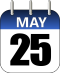 May 25 May 25