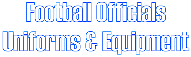 Football Officials Uniforms And Equipment