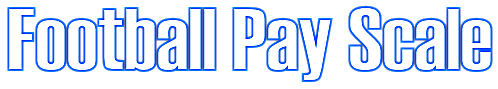 Football Pay Scale