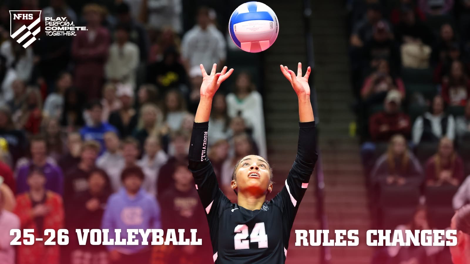 2025-26 NFHS Volleyball Rules Changes 2025-26 NFHS Volleyball Rules Changes