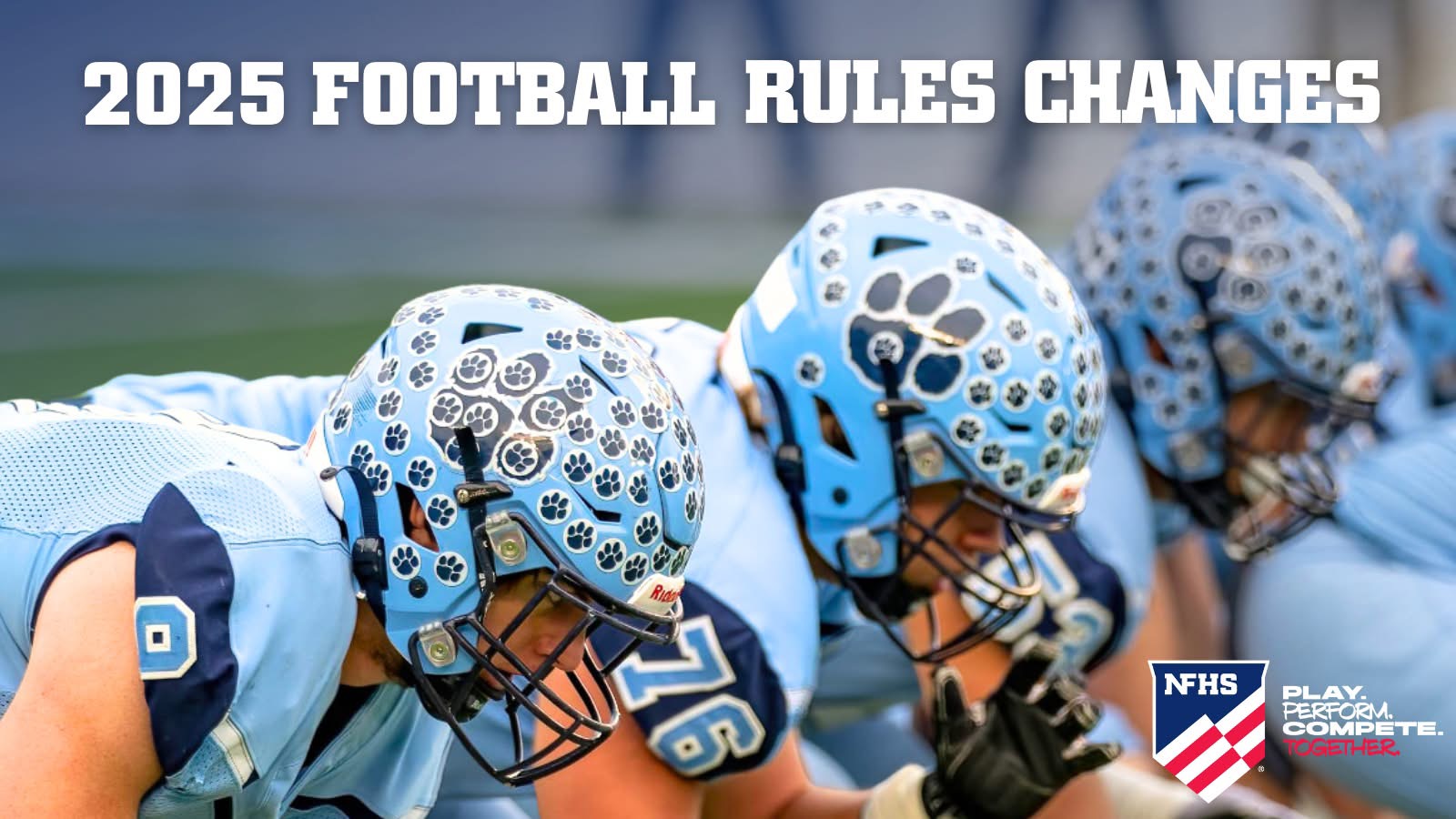 NFHS 2025 NFHS Football Rules Changes NFHS 2025 NFHS Football Rules Changes