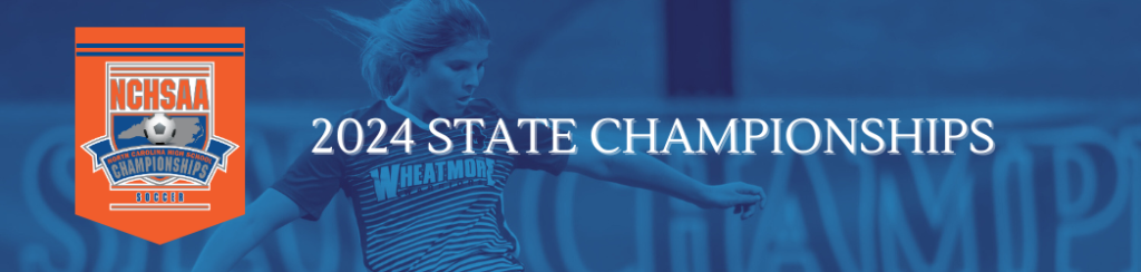 2024 NCHSAA Women's Soccer State Championships 2024 NCHSAA Women's Soccer State Championships