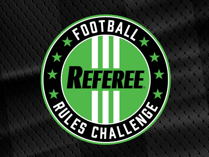 2024 Referee Magazine Football Rules Challenge 2024 Referee Magazine Football Rules Challenge
